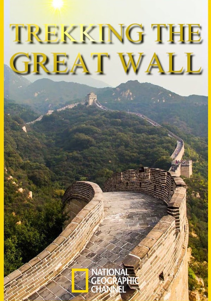 Trekking the Great Wall poster