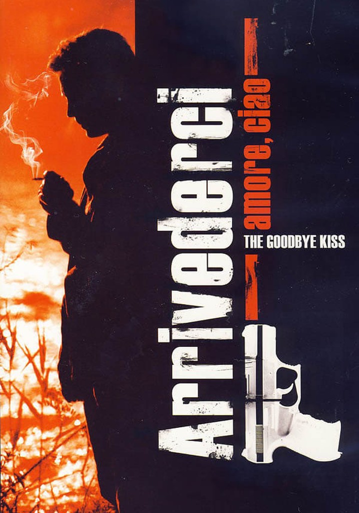 The Goodbye Kiss poster