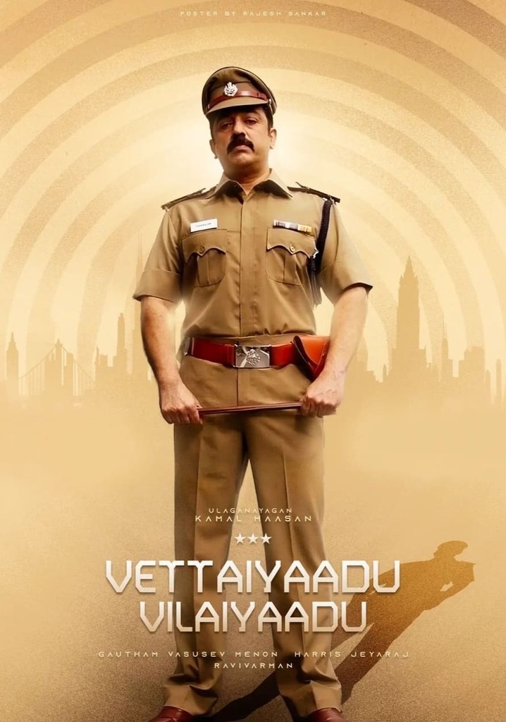 Vettaiyaadu Vilaiyaadu poster