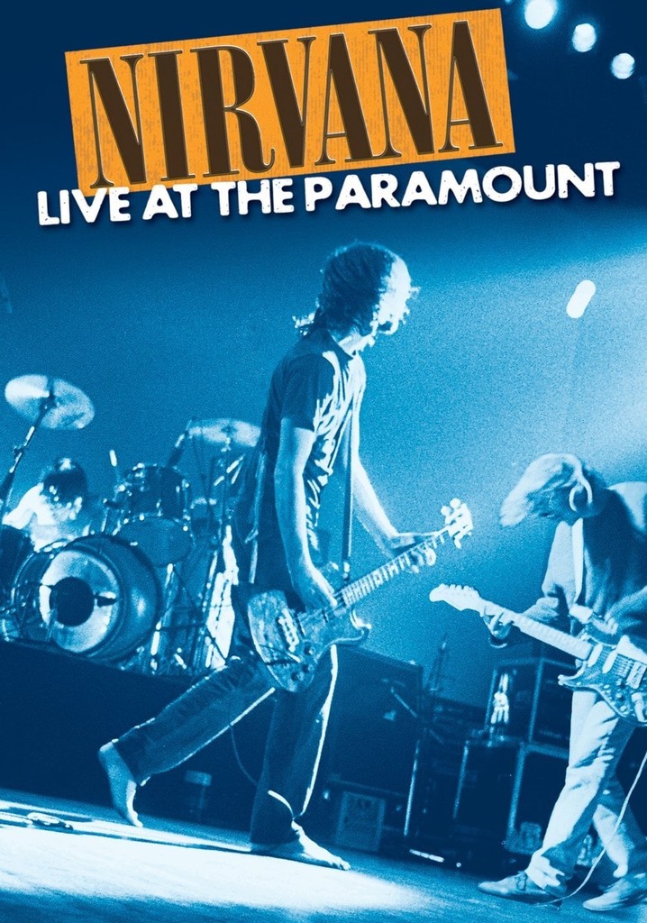 Nirvana : Live at the Paramount poster