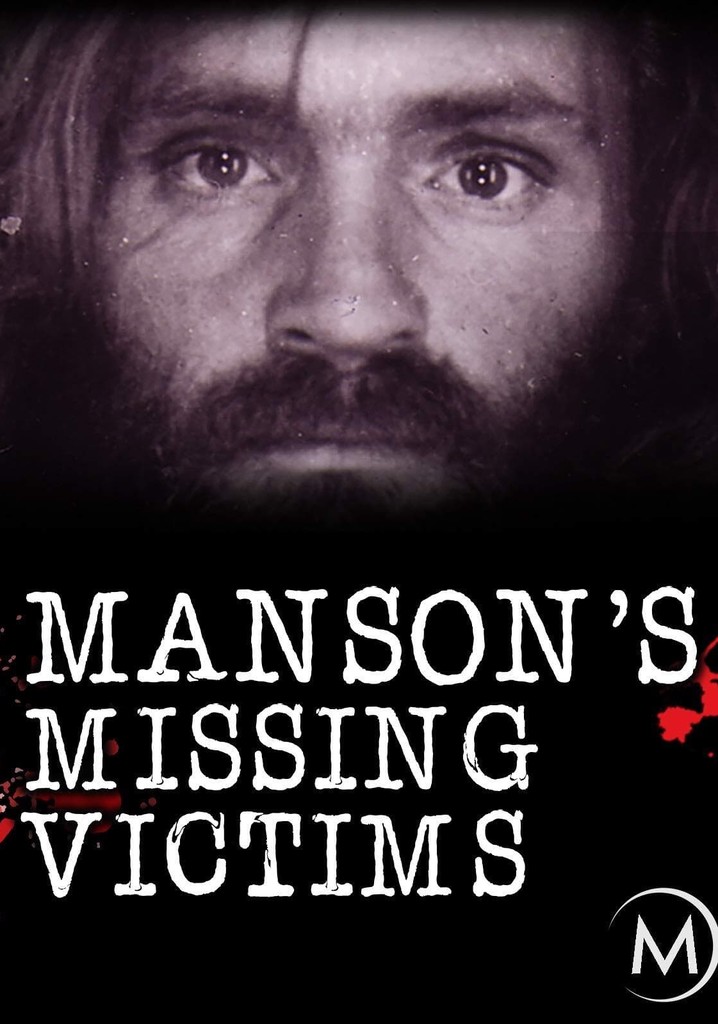 Manson's Missing Victims poster