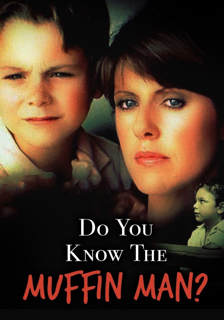 Do You Know the Muffin Man? poster