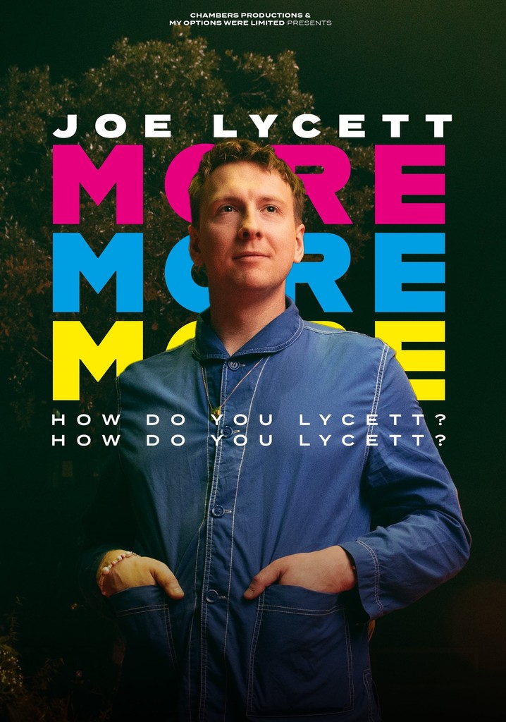 Joe Lycett: More, More, More! How Do You Lycett? How Do You Lycett? poster