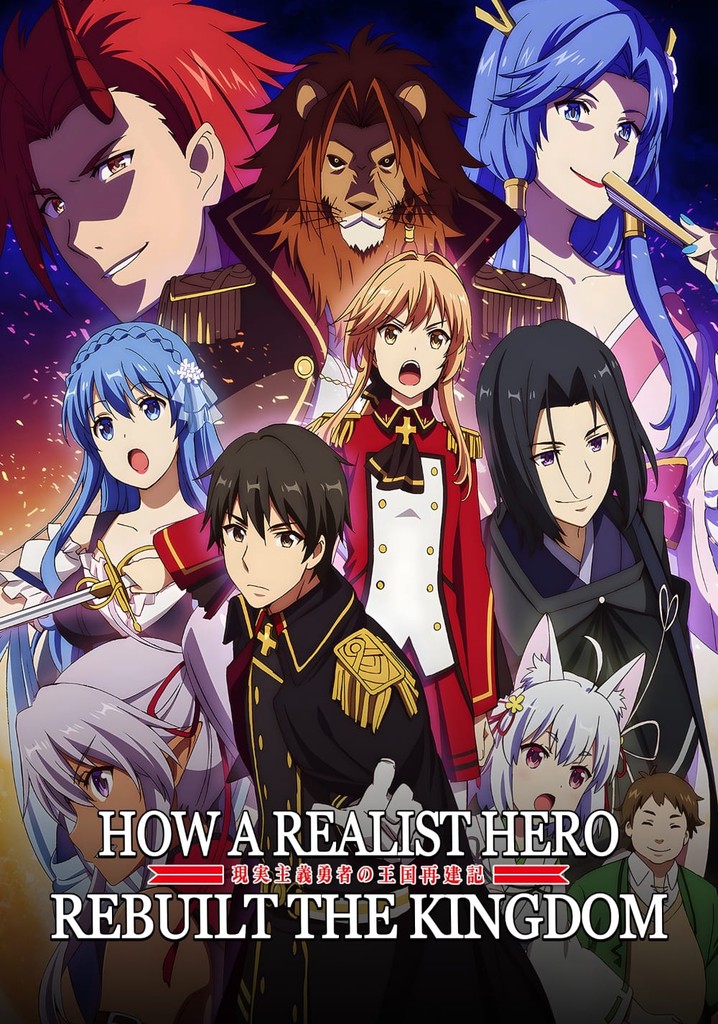 How a Realist Hero Rebuilt the Kingdom poster