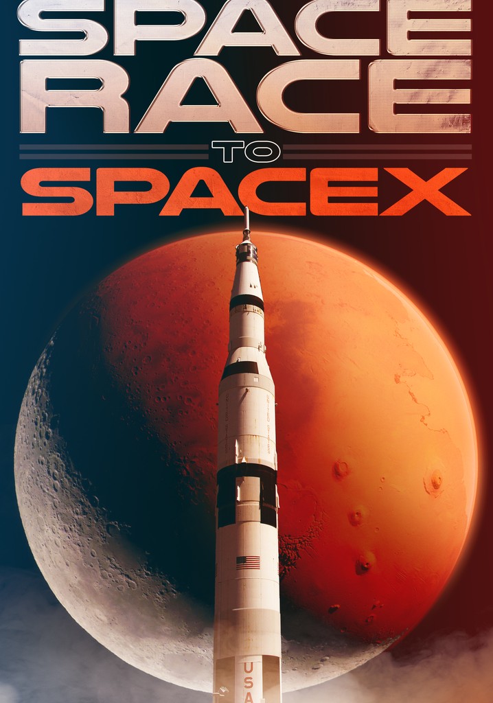 Space Race to SpaceX poster