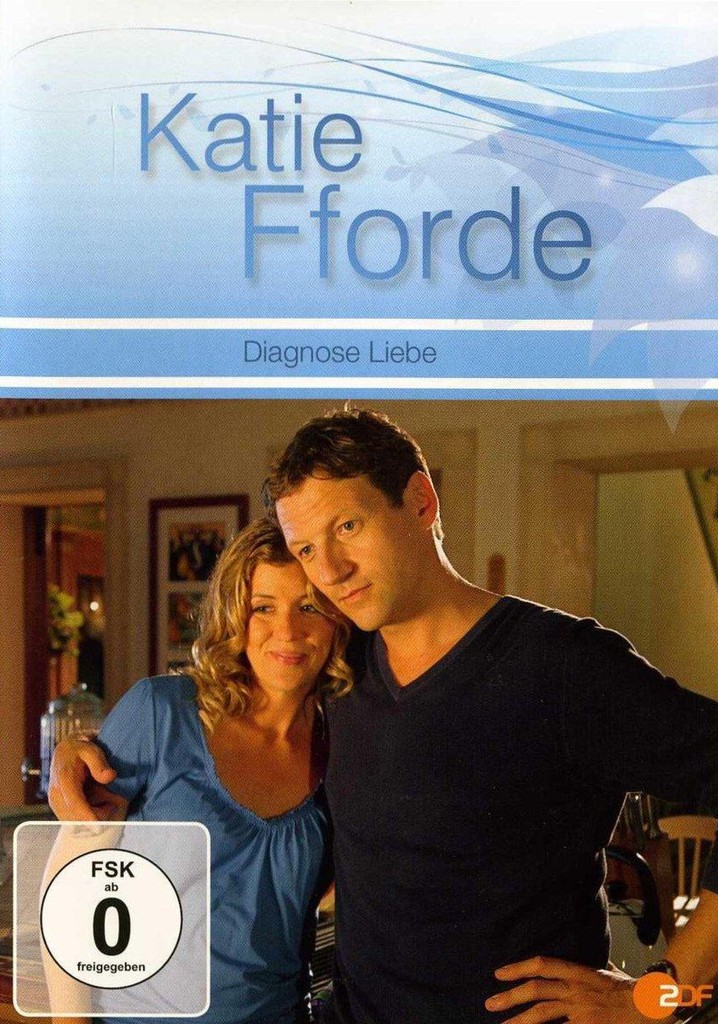 Katie Fforde - Diagnose Liebe poster