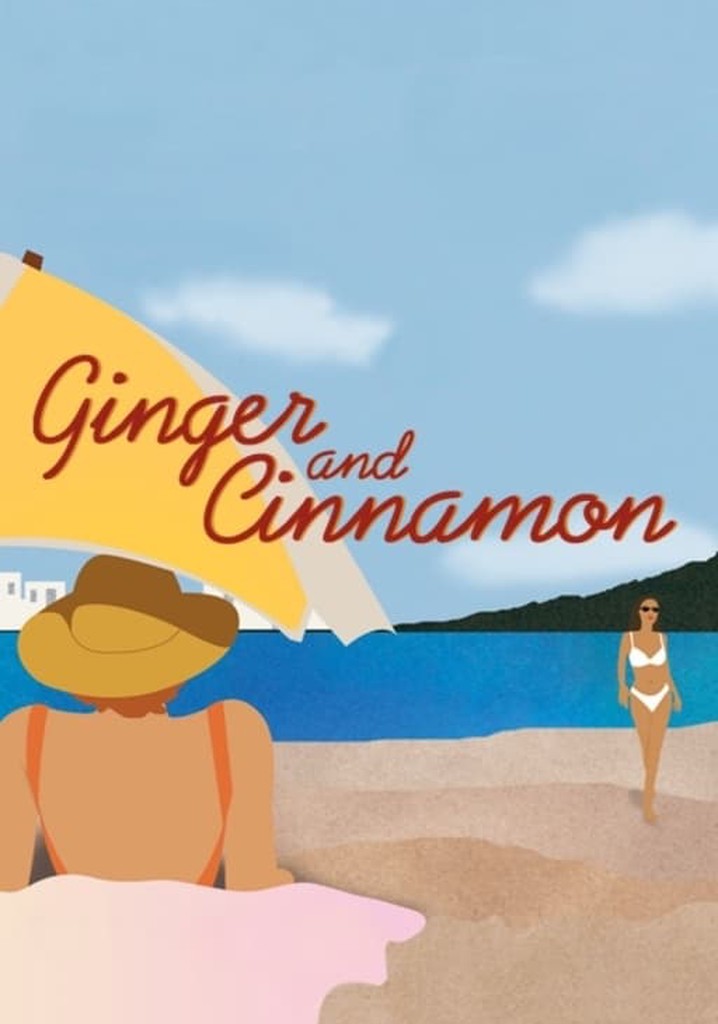 Ginger & Cinnamon poster