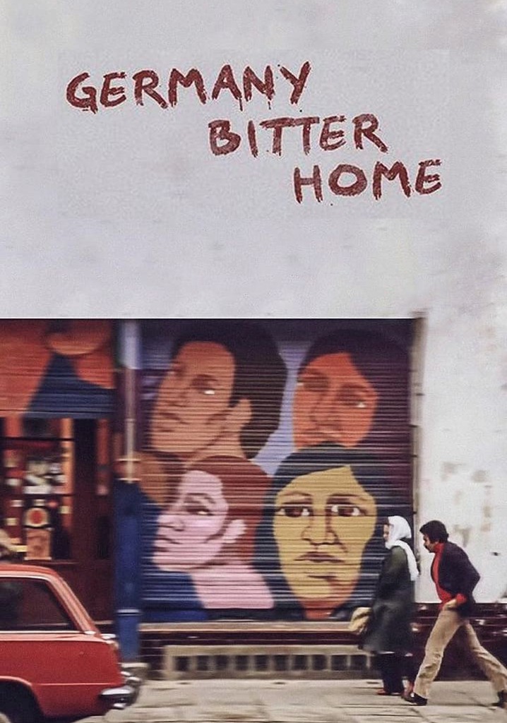 Germany, Bitter Home poster