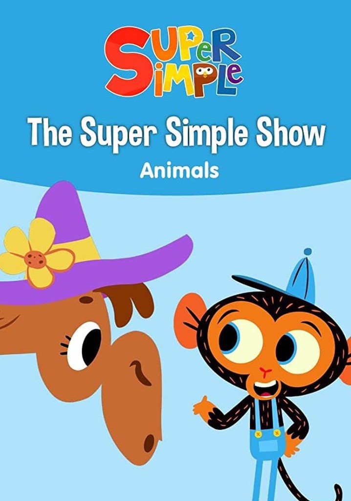 The Super Simple Show - Animals poster
