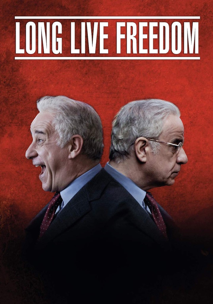 Long Live Freedom poster