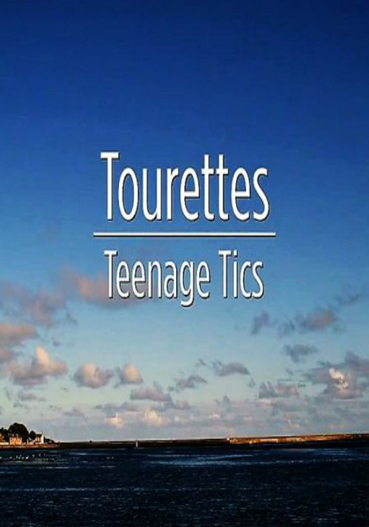 Tourettes: Teenage Tics poster