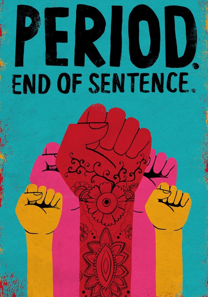 Period. End of Sentence. poster