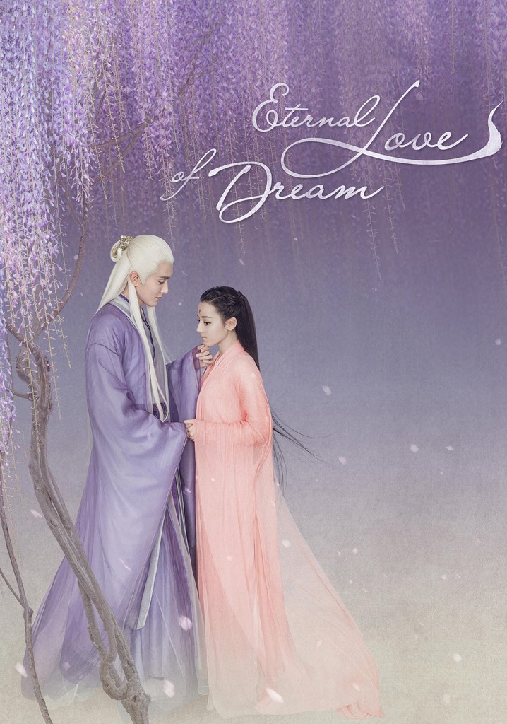 Eternal Love of Dream poster