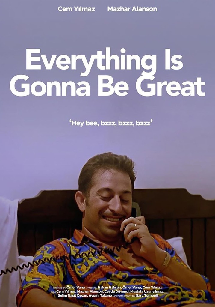 Everything's Gonna Be Great poster