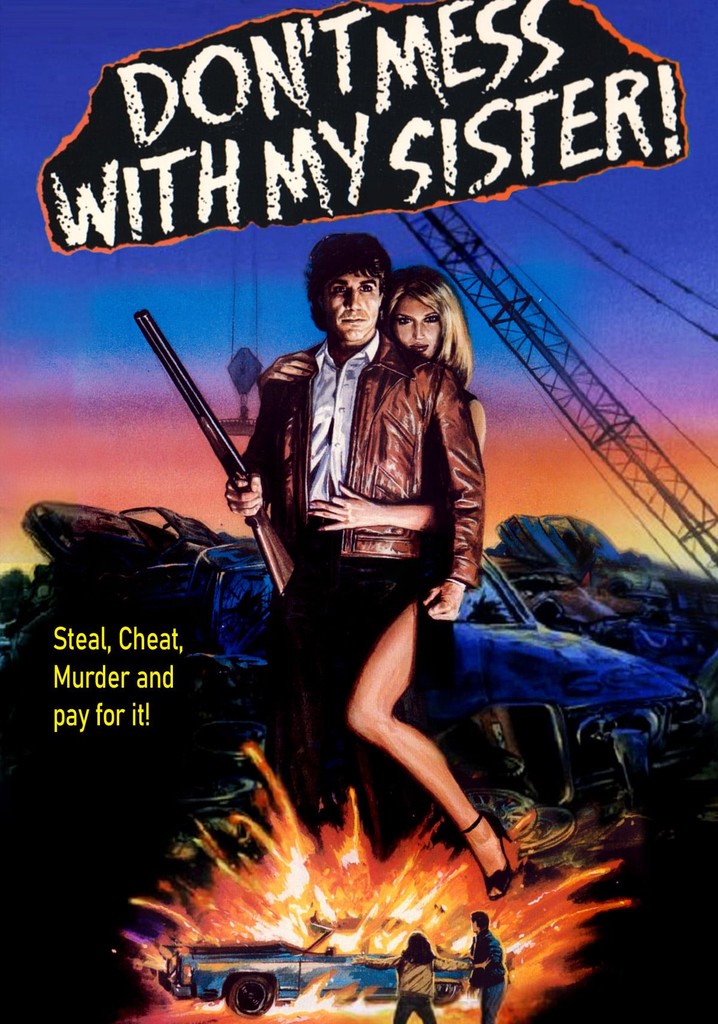 Don't Mess with My Sister! poster