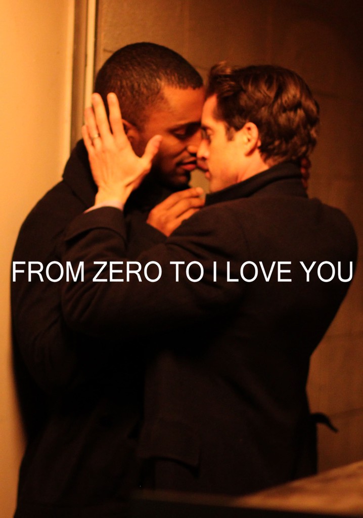 From Zero to I Love You poster