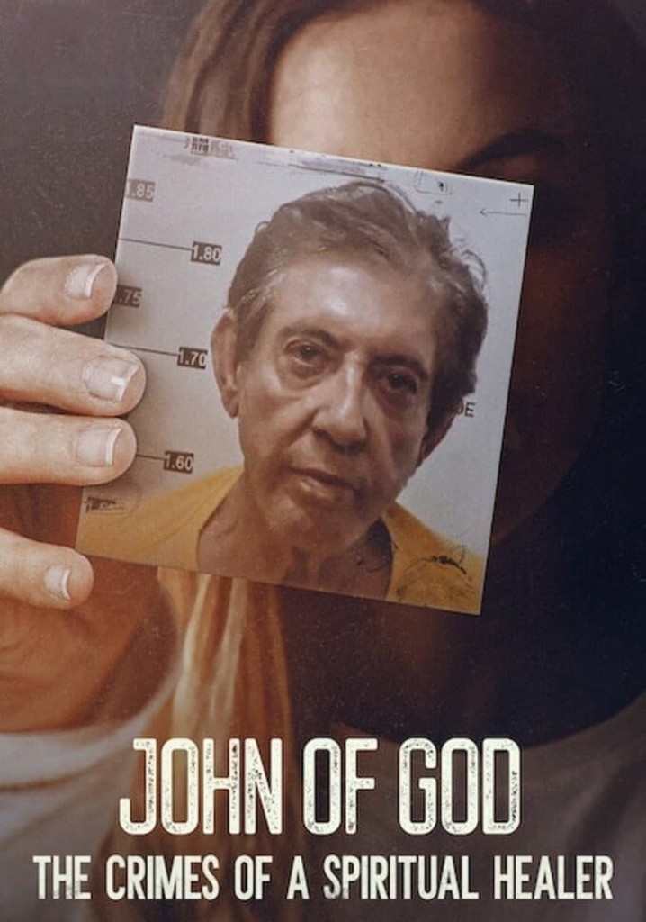 John of God: The Crimes of a Spiritual Healer poster