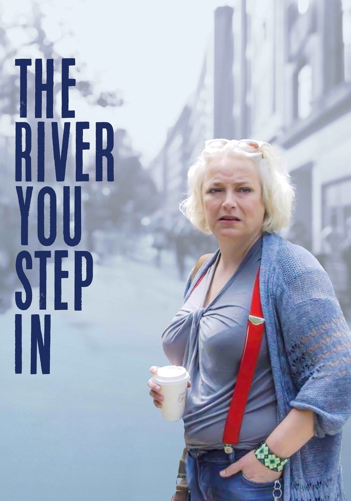 The River You Step In poster