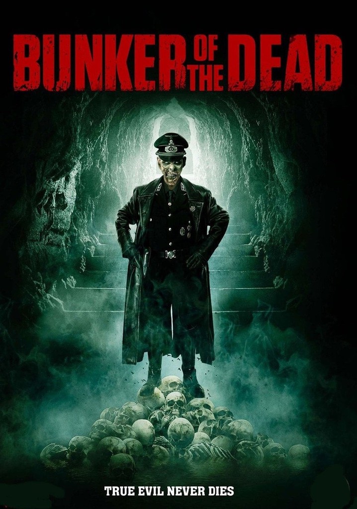 Bunker of the Dead poster