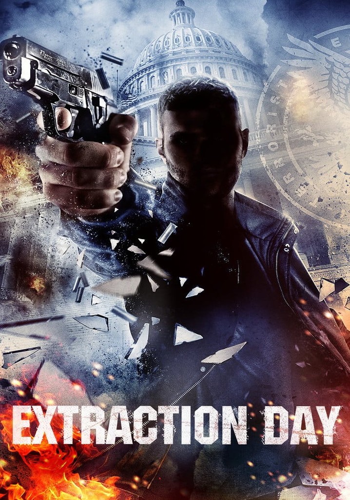 Extraction Day poster