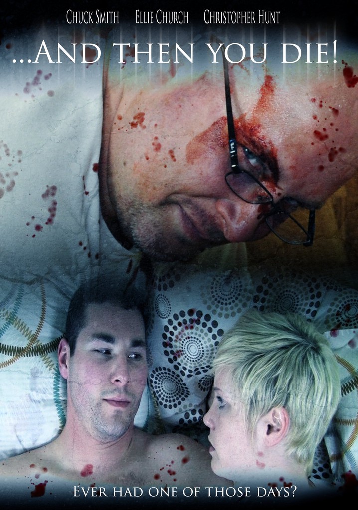 And Then You Die! poster