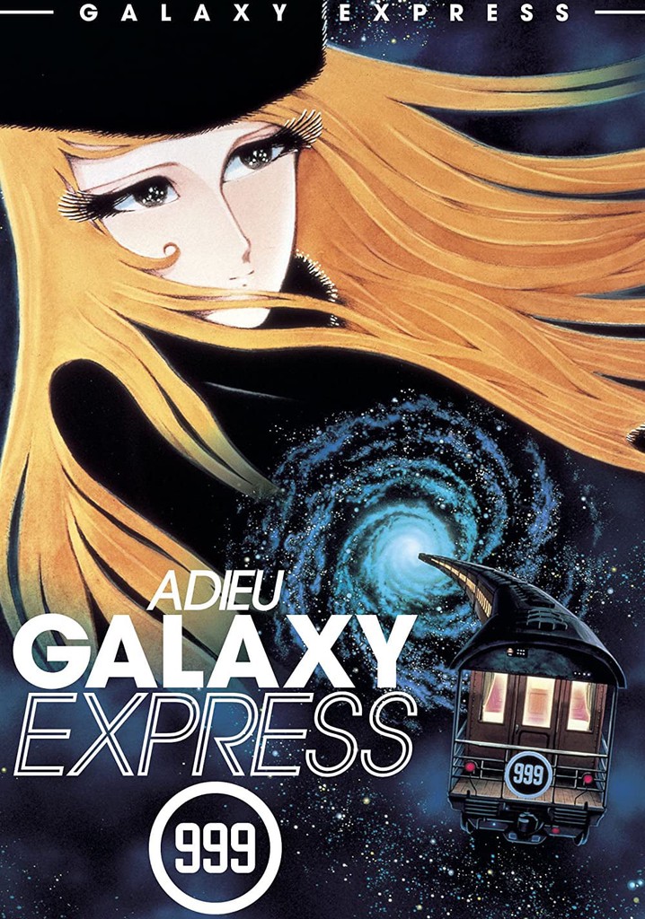 Adieu Galaxy Express 999 poster