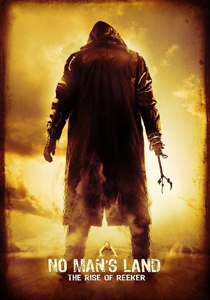No Man's Land: The Rise of Reeker poster