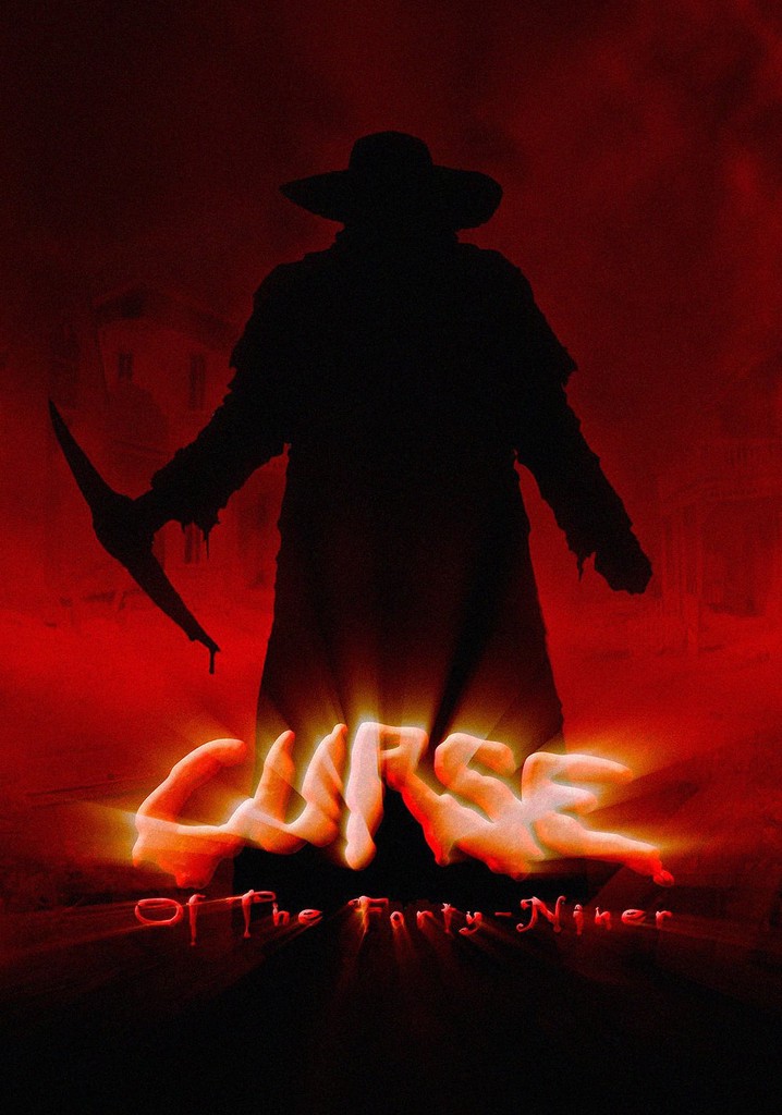 Curse of the Forty-Niner poster