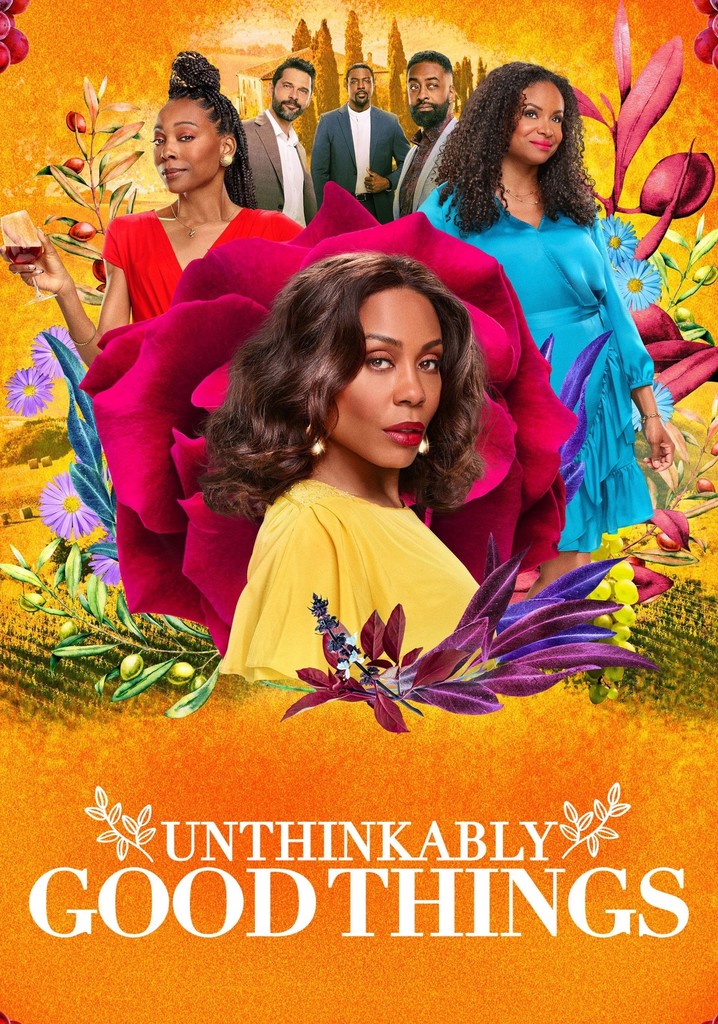 Unthinkably Good Things poster