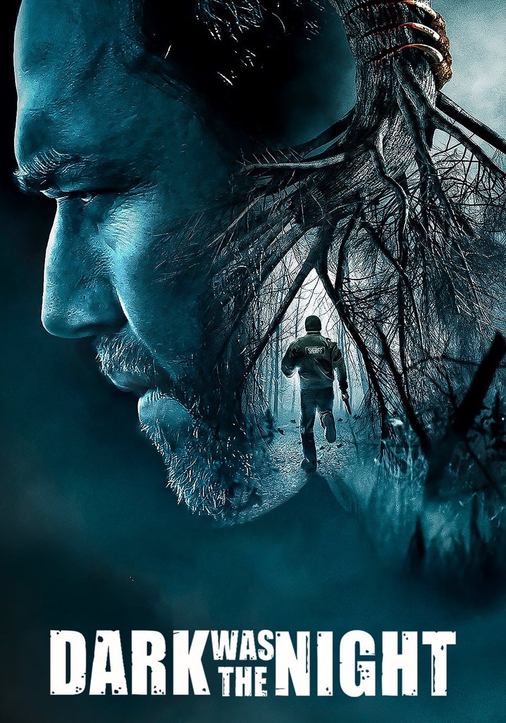Dark Was the Night poster
