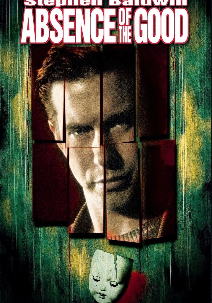 Absence of the Good poster
