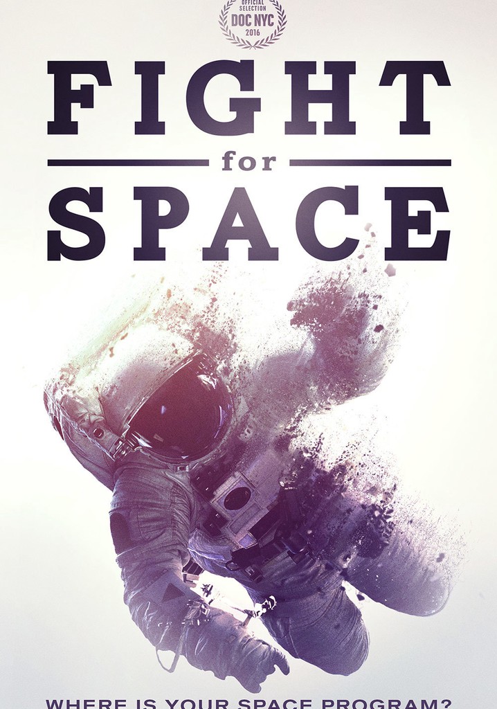 Fight For Space poster