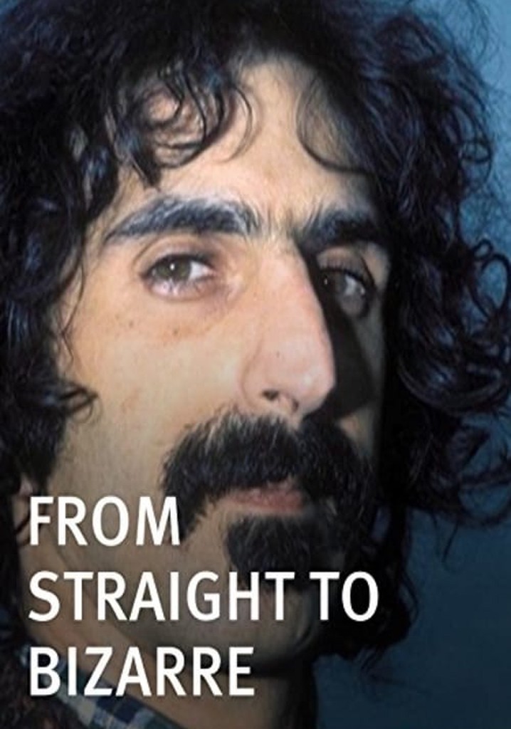 From Straight to Bizarre poster