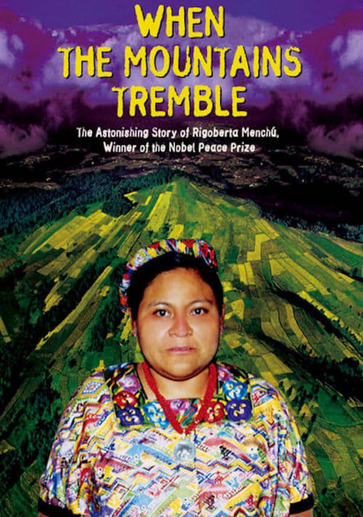 When the Mountains Tremble poster