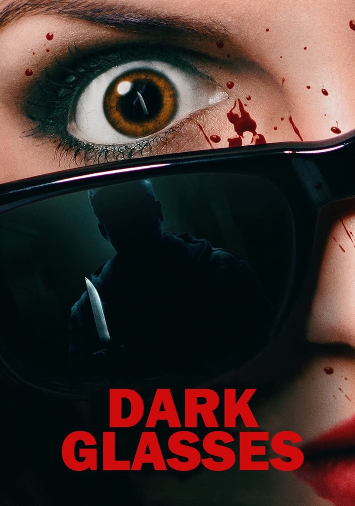 Dark Glasses poster
