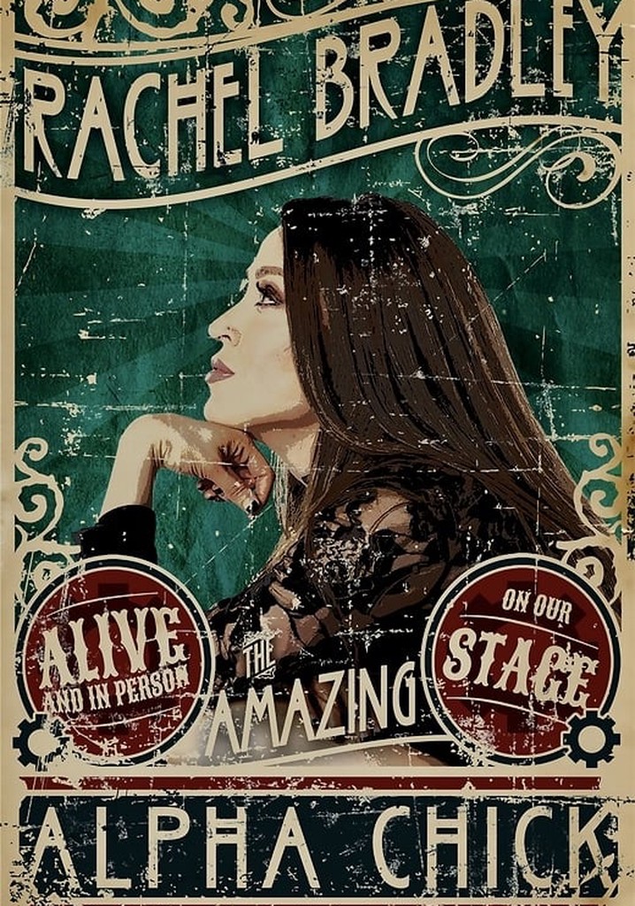 Rachel Bradley: Alpha Chick poster