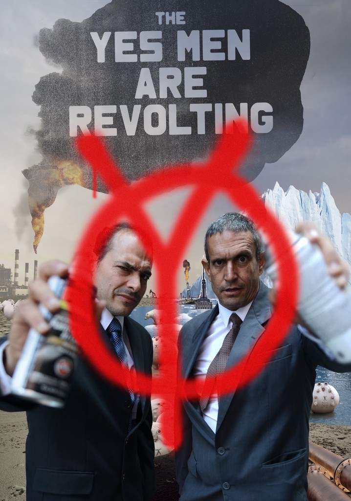 The Yes Men Are Revolting poster