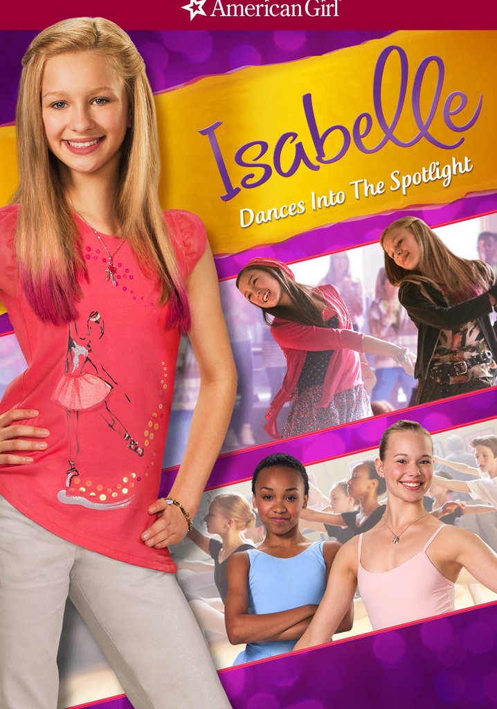 An American Girl: Isabelle Dances Into the Spotlight poster