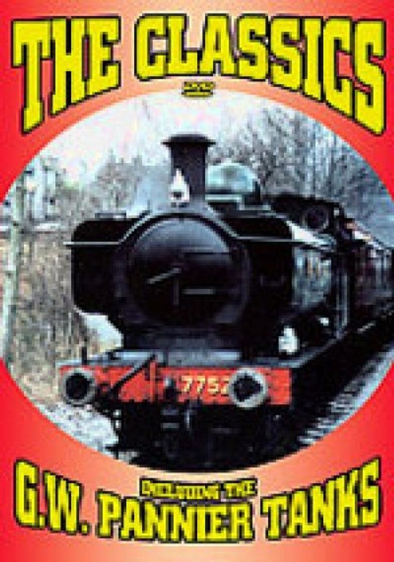 The Classics - Including the G.W. Pannier Tanks poster