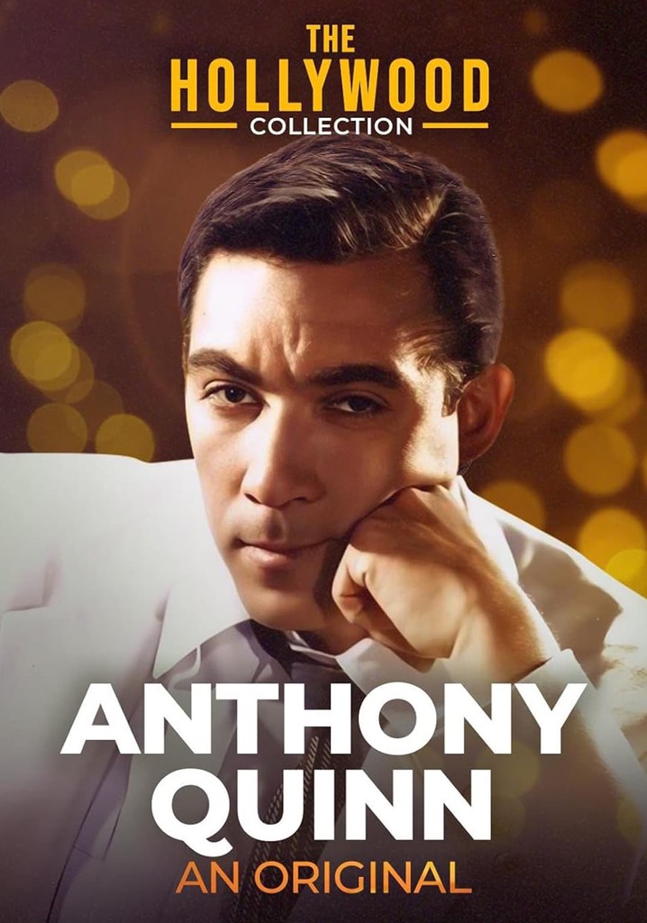 Anthony Quinn: An Original poster