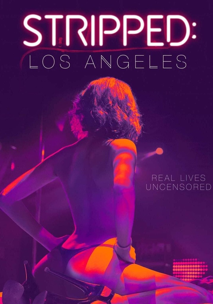 Stripped: Los Angeles poster