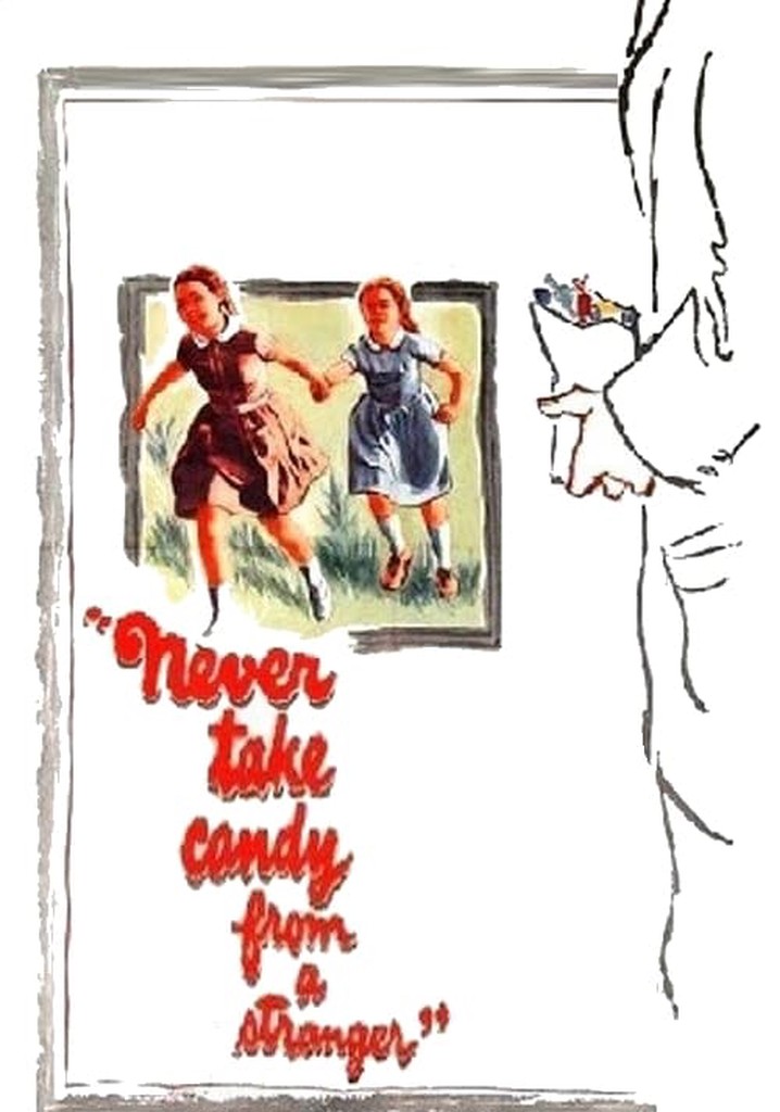 Never Take Sweets from a Stranger poster