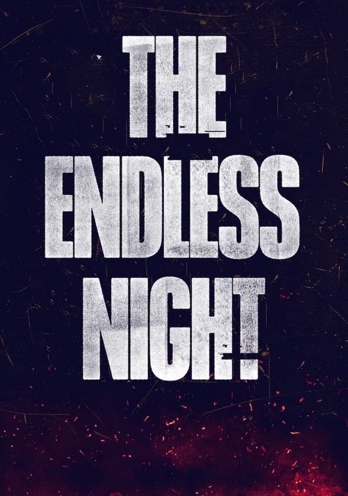 The Endless Night poster