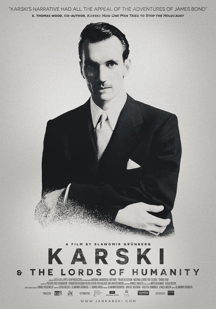 Karski & The Lords of Humanity poster