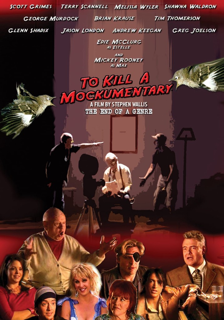 To Kill a Mockumentary poster
