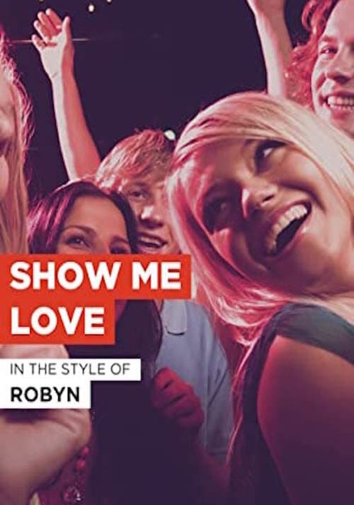 Show Me Love poster
