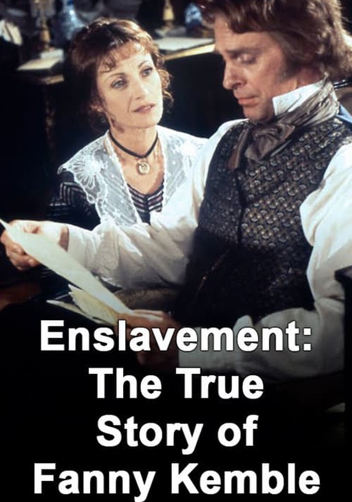 Enslavement: The True Story of Fanny Kemble poster