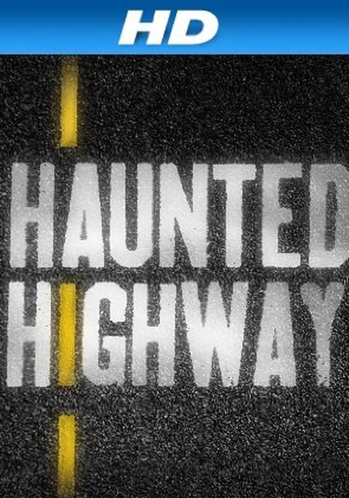 Haunted Highway poster