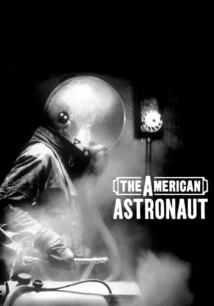 The American Astronaut poster