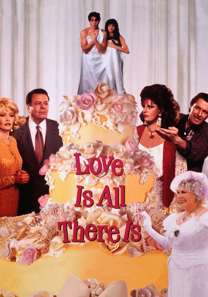 Love Is All There Is poster